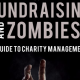 Fundraising and Zombies