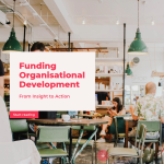 The cover image from a report by Philea on funding organisational development